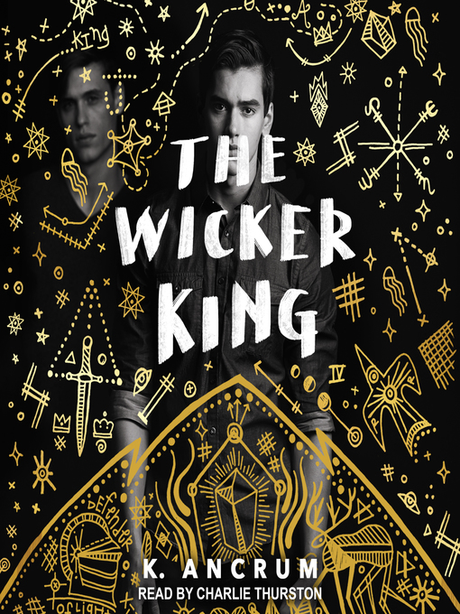 Title details for The Wicker King by K. Ancrum - Available